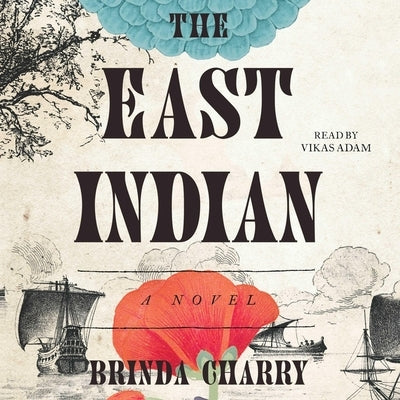 The East Indian by Charry, Brinda