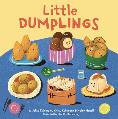Little Dumplings by Kuhlmann, Jekka