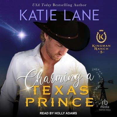 Charming a Texas Prince by Lane, Katie