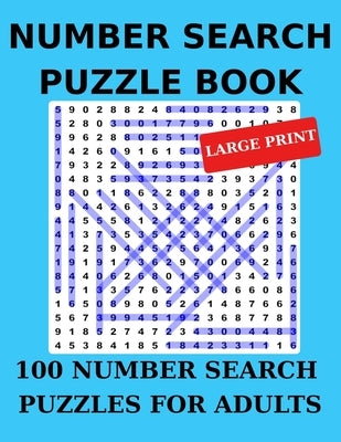 Number Search Puzzle Book: 100 Number Search Puzzles for Adults by Chambers, Brad
