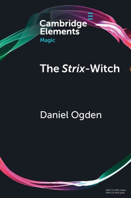 The Strix-Witch by Ogden, Daniel