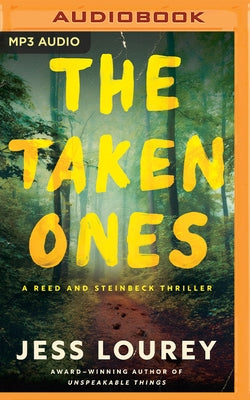 The Taken Ones by Lourey, Jess