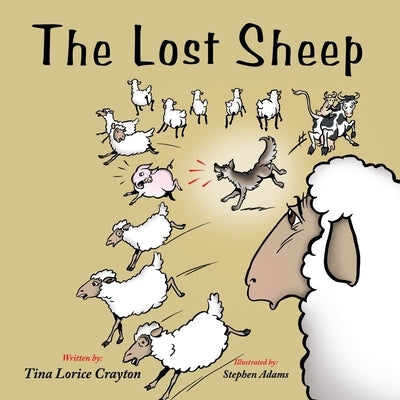 The Lost Sheep by Crayton, Tina Lorice