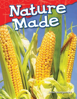 Nature Made by Montgomery, Anne