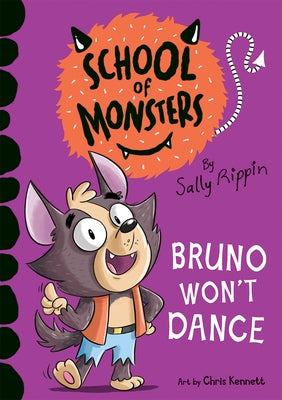 Bruno Won't Dance by Rippin, Sally