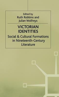 Victorian Identities by Robbins, Ruth