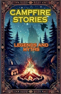 Campfire stories by Dragan, Djordjevic