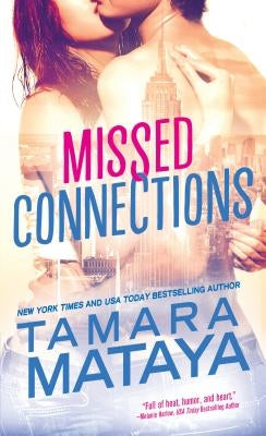 Missed Connections by Mataya, Tamara
