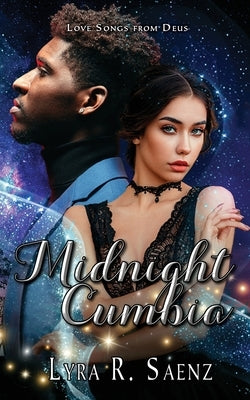 Midnight Cumbia by Saenz, Lyra R.