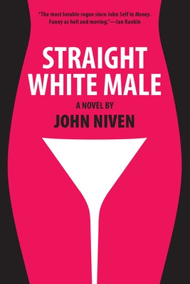 Straight White Male by Niven, John