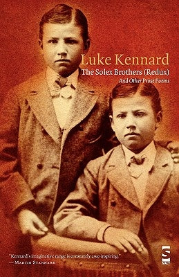 The Solex Brothers (Redux) by Kennard, Luke