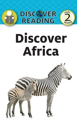 Discover Africa by Xist Publishing