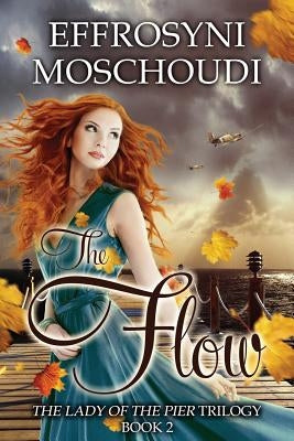 The Flow by Moschoudi, Effrosyni