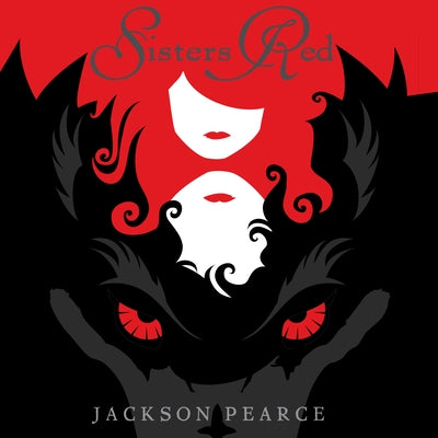 Sisters Red by Pearce, Jackson