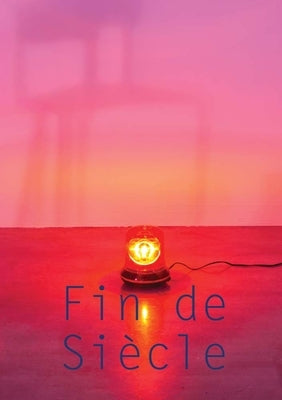 Fin de Siècle by Marta, Karen
