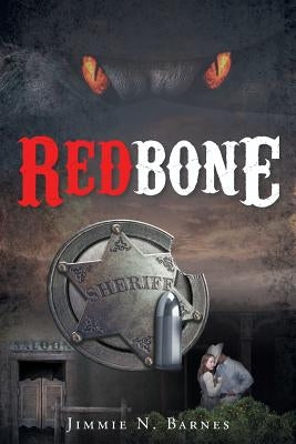 Redbone by Barnes, Jimmie N.