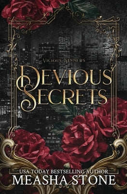 Devious Secrets: A Dark Mafia Captive Romance by Stone, Measha