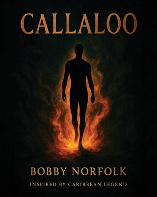 Callaloo by Norfolk, Bobby