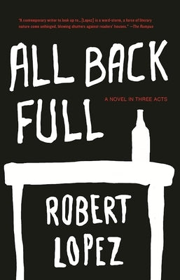 All Back Full by Lopez, Robert