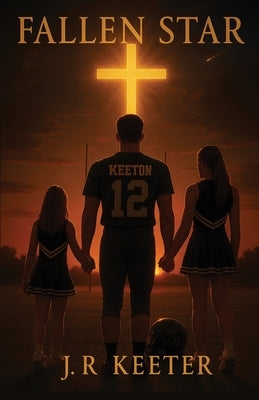 Fallen Star by Keeter, J. R.