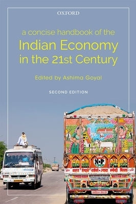 A Concise Handbook of the Indian Economy in the 21st Century by Goyal, Ashima
