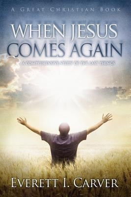 When Jesus Comes Again by Rotolo, Michael