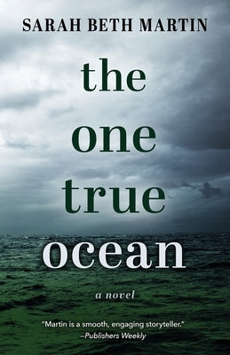 The One True Ocean by Martin, Sarah Beth