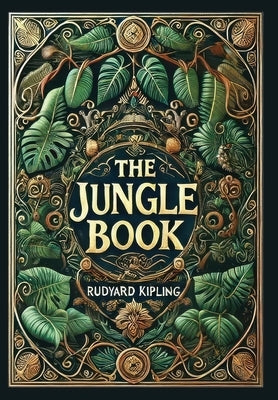 The Jungle Book (Collector's Edition) (Laminated Hardback with Jacket) by Kipling, Rudyard