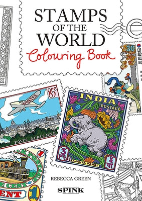 The Stamps of the World Colouring Book by Green, Rebecca