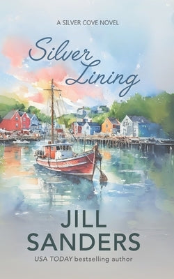 Silver Lining by Sanders, Jill