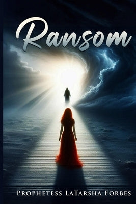 Ransom by Forbes, Latarsha Vanchelle