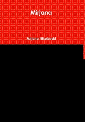 Mirjana by Nikolovski, Mirjana