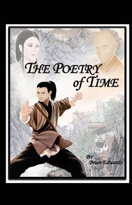 The Poetry of Time by Edwards, Brian