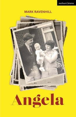 Angela by Ravenhill, Mark