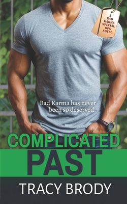 Complicated Past by Brody, Tracy