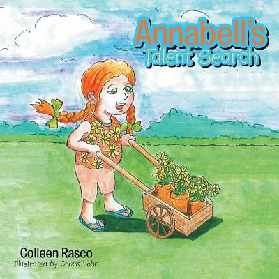 Annabell's Talent Search by Rasco, Colleen