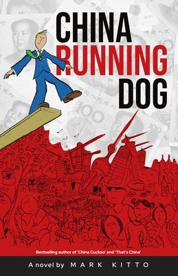 China Running Dog by Kitto, Mark