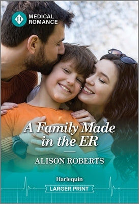 A Family Made in the Er by Roberts, Alison