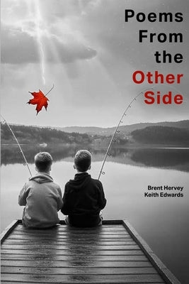 Poems From the Other Side by Hervey, Brent