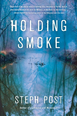 Holding Smoke by Post, Steph