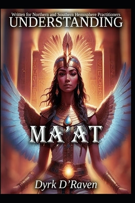 Understanding Ma'at by Hurn, Raymond