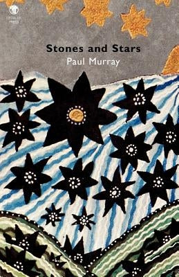 Stones and Stars by Murray, Paul
