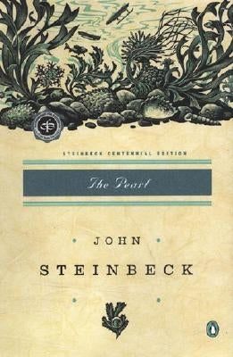The Pearl by Steinbeck, John