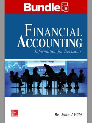 Gen Combo LL Financial Accounting: Information for Decisions with Connect Access Card [With Access Code] by Wild, John J.