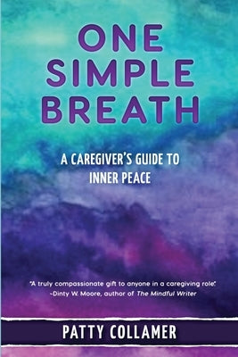 One Simple Breath by Collamer, Patty