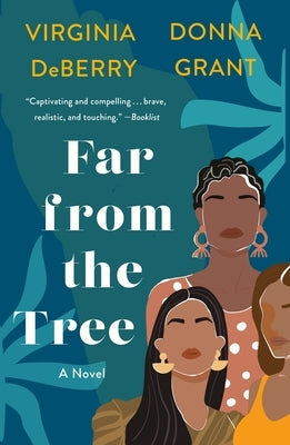 Far from the Tree by Grant, Donna