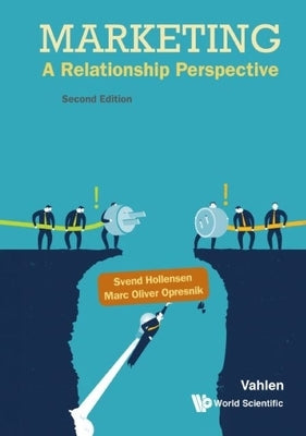 Marketing: A Relationship Perspective (Second Edition) by Hollensen, Svend