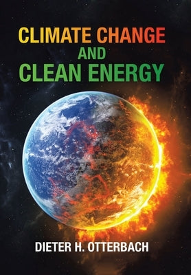 Climate Change and Clean Energy by Otterbach, Dieter H.