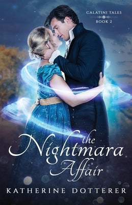 The Nightmara Affair by Dotterer, Katherine