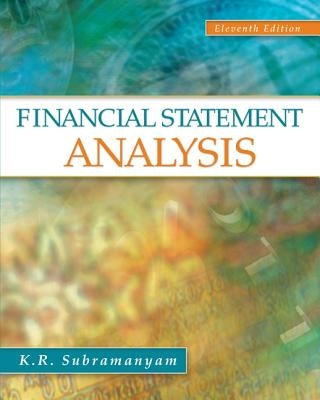 Financial Statement Analysis by Subramanyam, K. R.